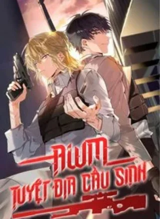 AWM Tuyệt Địa Cầu Sinh
