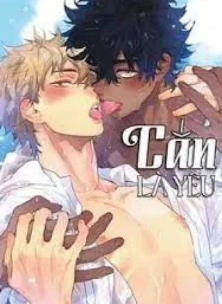CẮN LÀ YÊU