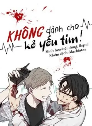 Không Dành Cho Kẻ Yếu Tim