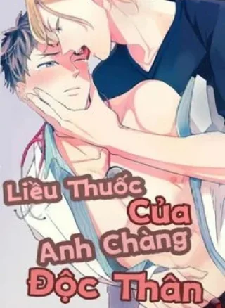 Liều Thuốc Cho Anh Chàng Độc Thân