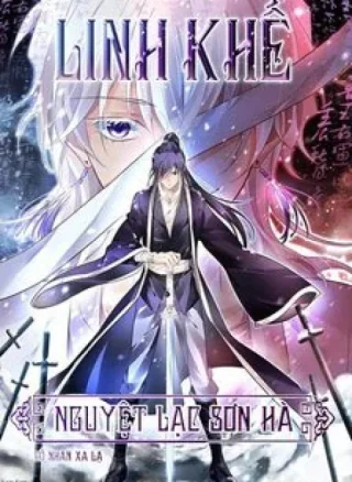 Linh Khế - Lạc Nguyệt Sơn Hà