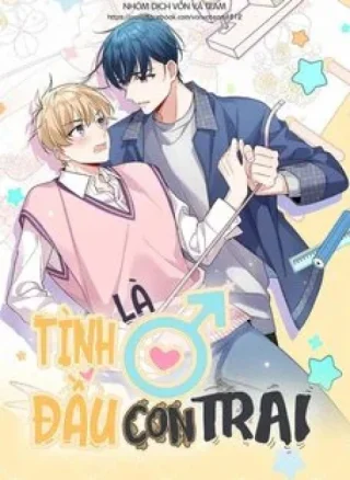 Tình Đầu Là Con Trai (END)